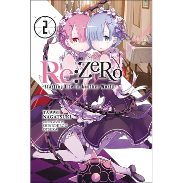 Light Novel: Re ZERO -Starting Life in Another World Vol. 2