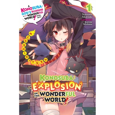 Light Novel: Konosuba: An Explosion on This Wonderful World!, Vol. 1