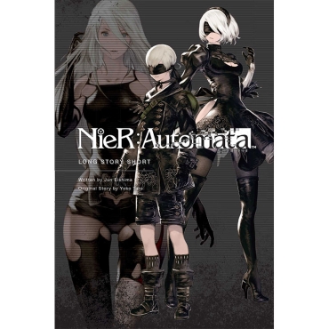 Light Novel: NieR:Automata: Long Story Short
