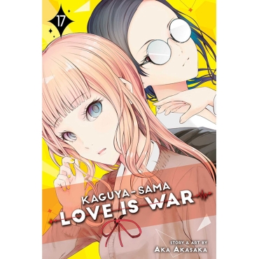 Манга: Kaguya-sama Love is War Vol. 17