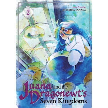 Манга: Juana and the Dragonewts Seven Kingdoms Vol. 2
