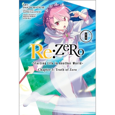 Манга: Re:ZERO -Starting Life in Another World-, Chapter 3: Truth of Zero, Vol. 8