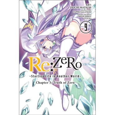 Манга: Re:ZERO -Starting Life in Another World-, Chapter 3: Truth of Zero, Vol. 9