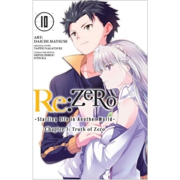 Манга: Re:ZERO -Starting Life in Another World-, Chapter 3: Truth of Zero, Vol. 10