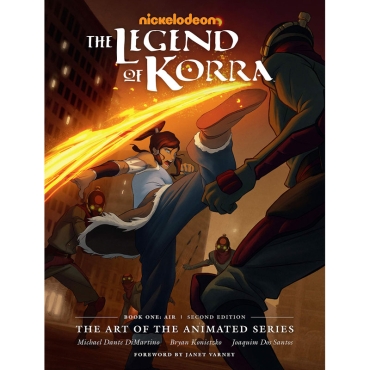 The Legend of Korra : The Art of the Animated Series: Book One - Air | Second Edition English