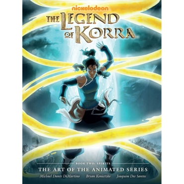 Комикс: Legend Of Korra: The Art Of The Animated Series Book 2 : Spirits