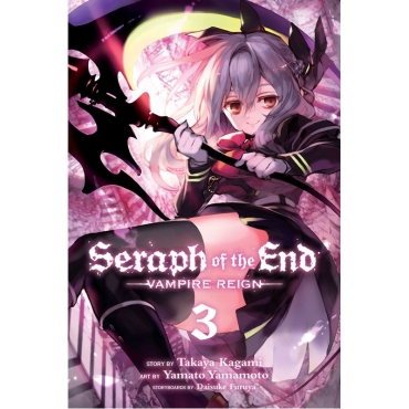 Манга: Seraph of the End Vampire Reign Vol. 3