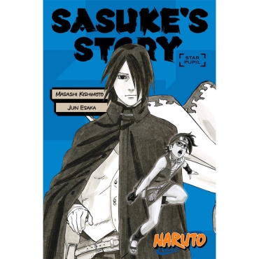 Light Novel: Naruto: Sasuke's Story - Star Pupil