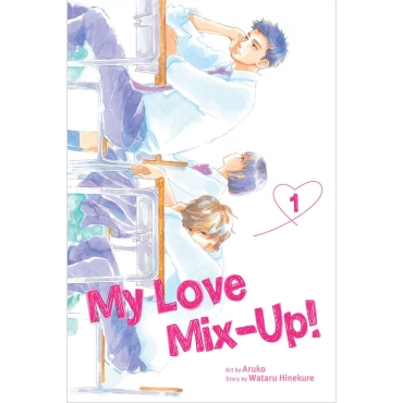 Manga: My Love Mix-Up!, Vol. 1