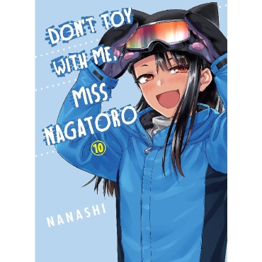 Манга: Don`t Toy With Me, Miss Nagatoro, vol. 10