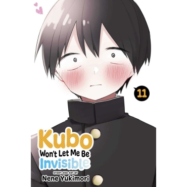 Manga: Kubo Won`t Let Me Be Invisible, Vol. 11