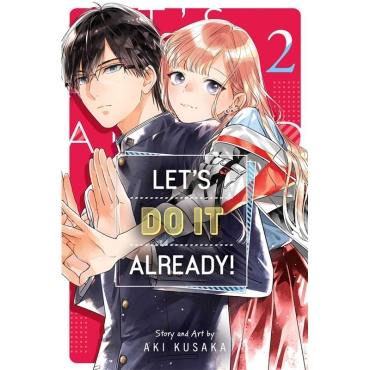 Манга: Let's Do It Already!, Vol. 2
