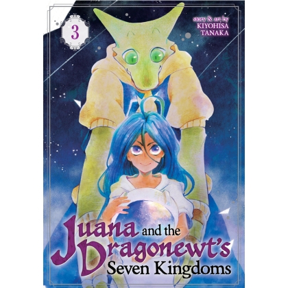 Манга: Juana and the Dragonewts Seven Kingdoms Vol. 3 Final