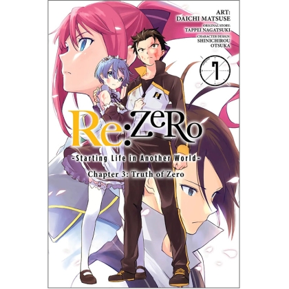 Манга: Re:ZERO -Starting Life in Another World-, Chapter 3: Truth of Zero, Vol. 7