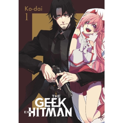 Манга: The Geek Ex-Hitman, Vol. 1