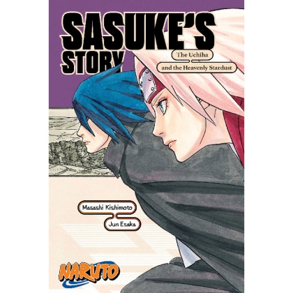 Light Novel: Naruto Sasuke`s Story—The Uchiha and the Heavenly Stardust