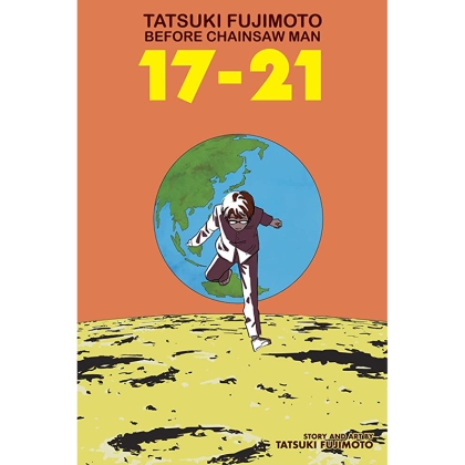 Манга: Tatsuki Fujimoto Before Chainsaw Man 17–21