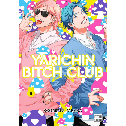 Манга: Yarichin Bitch Club, Vol. 5