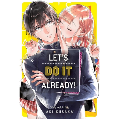 Manga: Let's Do It Already!, Vol. 1